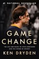 Game change : the life and death of Steve Montador and the future of hockey  Cover Image