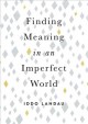 Go to record Finding meaning in an imperfect world