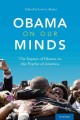 Go to record Obama on our minds : the impact of Obama on the psyche of ...
