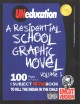 UNeducation. Volume 1, A residential school graphic novel  Cover Image