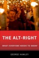The alt-right : what everyone needs to know  Cover Image