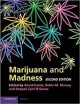 Marijuana and madness  Cover Image
