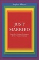 Go to record Just married : same-sex couples, monogamy & the future of ...