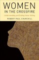 Go to record Women in the crossfire : understanding and ending honor ki...