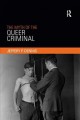 The myth of the queer criminal  Cover Image