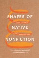 Shapes of Native nonfiction : collected essays by contemporary writers  Cover Image