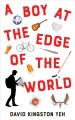 A boy at the edge of the world  Cover Image