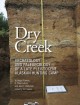 Dry Creek : archaeology and paleoecology of a Late Pleistocene Alaskan hunting camp  Cover Image