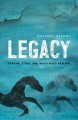 Legacy : trauma, story and Indigenous healing  Cover Image