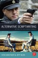 Go to record Alternative scriptwriting : beyond the Hollywood formula