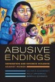 Go to record Abusive endings : separation and divorce violence against ...