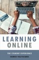 Learning Online The Student Experience  Cover Image