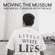 Moving the museum : Indigenous + Canadian art at the AGO  Cover Image