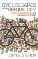 Cyclescapes of the unequal city : bicycle infrastructure and uneven development  Cover Image