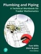 Plumbing and piping : a technical workbook for trades' mathematics  Cover Image