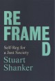 Reframed : self-reg for a just society  Cover Image