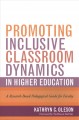 Go to record Promoting inclusive classroom dynamics in higher education...