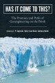 Has it come to this? : the promises and perils of geoengineering on the brink  Cover Image