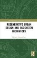 Regenerative urban design and ecosystem biomimicry  Cover Image