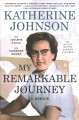 My remarkable journey : a memoir  Cover Image