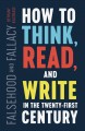 Falsehood and fallacy : how to think, read, and write in the twenty-first century  Cover Image
