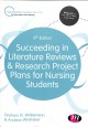 Succeeding in literature reviews & research project plans for nursing students  Cover Image