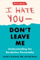 Go to record I hate you--don't leave me : understanding the borderline ...