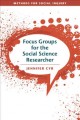 Go to record Focus groups for the social science researcher
