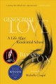 Genocidal love : a life after residential school  Cover Image