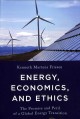 Energy, economics, and ethics : the promise and peril of a global energy transition  Cover Image