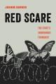 Red Scare : the state's Indigenous terrorist  Cover Image