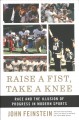 Raise a fist, take a knee : race and the illusion of progress in modern sports  Cover Image