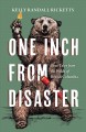 Go to record One inch from disaster : true tales from the wilds of Brit...