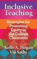 Inclusive teaching : strategies for promoting equity in the college classroom  Cover Image