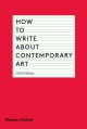 How to write about contemporary art  Cover Image
