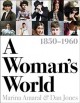 Go to record A woman's world, 1850-1960