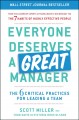 Go to record Everyone deserves a great manager : the 6 critical practic...
