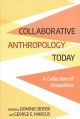 Go to record Collaborative anthropology today : a collection of excepti...