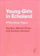 Young-girls in echoland : #theorizing Tiqqun  Cover Image