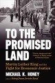 To the promised land : Martin Luther King and the fight for economic justice  Cover Image