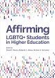 Affirming LGBTQ+ students in higher education  Cover Image