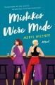 Mistakes were made : a novel  Cover Image