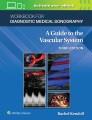 Workbook for diagnostic medical sonography : a guide to the vascular system  Cover Image