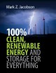 100% clean, renewable energy and storage for everything  Cover Image