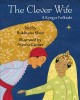 Go to record The clever wife : a Kyrgyz folktale