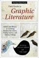 Go to record The Rose Metal Press field guide to graphic literature : a...