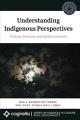 Understanding Indigenous Perspectives : Visions, Dreams, and Hallucinations  Cover Image