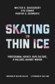 Go to record Skating on thin ice : professional hockey, rape culture, &...