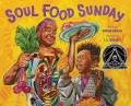 Go to record Soul food Sunday