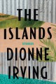The islands: Stories  Cover Image